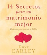 14 Secretos para un matrimonio mejor: Poderosos principios de la Biblia - eBook