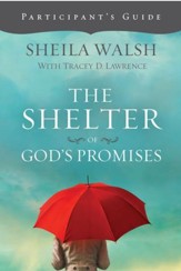 The Shelter of God's Promises Participant's Guide - eBook