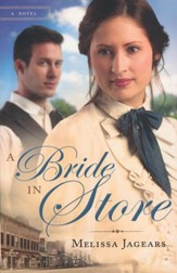 A Bride in Store, Mail Order Brides Series #2
