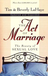 The Act Of Marriage, Revised & Updated - Paperback