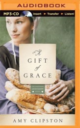 A Gift of Grace: A Novel - unabridged audio book on MP3 CD