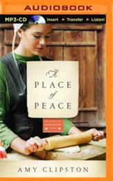 A Place of Peace: A Novel - unabridged audio book on MP3-CD