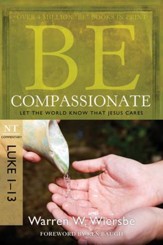 Be Compassionate: Let the World Know That Jesus Cares - eBook