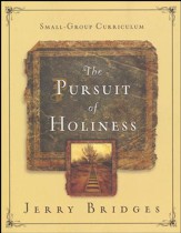 The Pursuit of Holiness Small-Group Curriculum