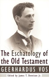 Eschatology of the Old Testament