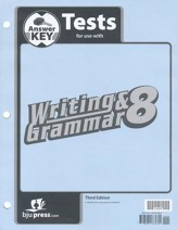 BJU Press Writing & Grammar Grade 8, Tests Answer Key (Third Edition)