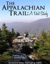 The Appalachian Trail: A Unit Study - PDF Download [Download]
