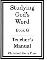 Studying God's Word: Book G, Teacher's Manual Grade 6