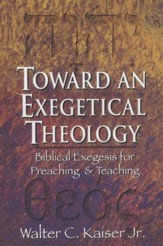 Toward an Exegetical Theology