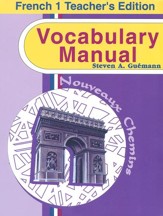 Abeka Nouveaux Chemins French Year 1  Vocabulary Manual  Teacher  Edition