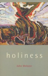 Holiness [John Webster]