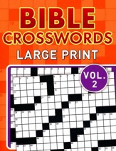 Bible Crosswords, Large Print Vol. 2 - Slightly Imperfect
