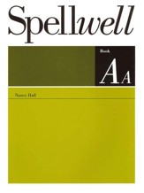 Spellwell AA--Grade 2 (Homeschool Edition)