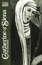Catherine of Siena: Dialogue (Classics of Western Spirituality)