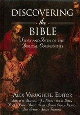 Discovering the Bible: Story and Faith of the Biblical Communities