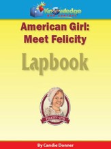 American Girl: Meet Felicity Lapbook  - PDF Download [Download]