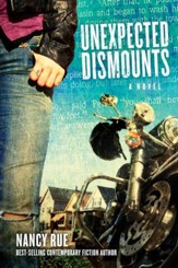 Unexpected Dismounts: A Novel - eBook