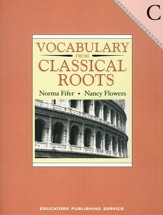 Vocabulary from Classical Roots Book C (Grade 9; Homeschool  Edition)