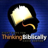 Eight Steps for Thinking Biblically  Audiobook on CD