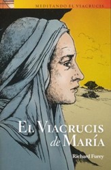 El Viacrucis de María  (Mary's Way of the Cross)
