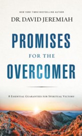 Promises for the Overcomer:  8 Essential Guarantees for Spiritual Victory