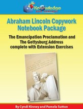Abraham Lincoln Copywork Notebook  Package: The Emancipation Proclamation and The Gettysburg Address complete with Extension Exercises - PDF Download [Download]