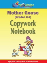 Mother Goose Copywork Notebook 3-5th - PDF Download [Download]