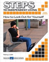 Steps to Independent Living: How to Look Out for Yourself, 3rd Edition - PDF Download [Download]