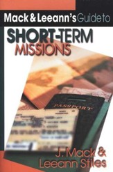 Mack and Leeann's Guide to Short-Term Missions
