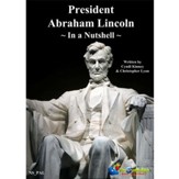 President Abraham Lincoln In a Nutshell - PDF Download [Download]