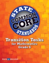 Transition Tasks for Common Core State Standards, Mathematics, Grade 6 - PDF Download [Download]