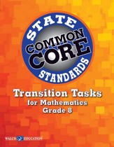 Transition Tasks for Common Core State Standards, Mathematics, Grade 8 - PDF Download [Download]
