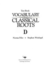 Vocabulary from Classical Roots  Blackline Master Test: Book D (Homeschool Edition)
