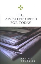 The Apostles' Creed for Today