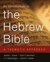 An Introduction to the Hebrew Bible: A Thematic Approach