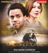 Unconditional: A Novel Unabridged Audiobook on CD - Value Priced Edition
