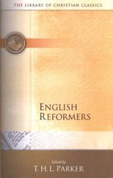 Library of Christian Classics - English Reformers