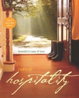 Radical Hospitality: Benedict's Way of Love - eBook