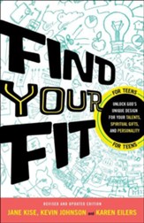 Find Your Fit: Unlock God's Unique Design for Your Talents, Spiritual Gifts, and Personality