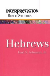 Hebrews: Interpretation Bible Studies