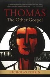 Thomas: The Other Gospel