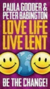 Love Life, Live Lent booklet: Transform Your World -Adult