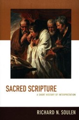 Sacred Scripture: A Short History of Interpretation