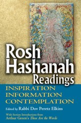 Rosh Hashanah Readings: Inspiration, Information, Contemplation