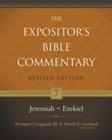 Jeremiah-Ezekiel, Revised: The Expositor's Bible Commentary