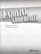 Abeka Enjoying Good Health Quizzes, Tests, & Worksheets