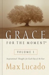 Grace for the Moment: Inspirational Thoughts for Each Day of the Year - eBook