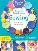 Creative Kids Photo Guide to Sewing