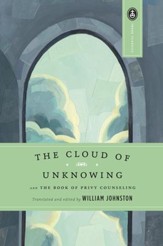 The Cloud of Unknowing: and The Book of Privy Counseling - eBook