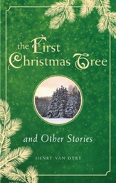 First Christmas Tree and Other Stories - eBook